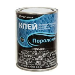Клей универсальный водостойкий РОГНЕДА Поролон+ 750 мл